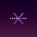 Songs Like X